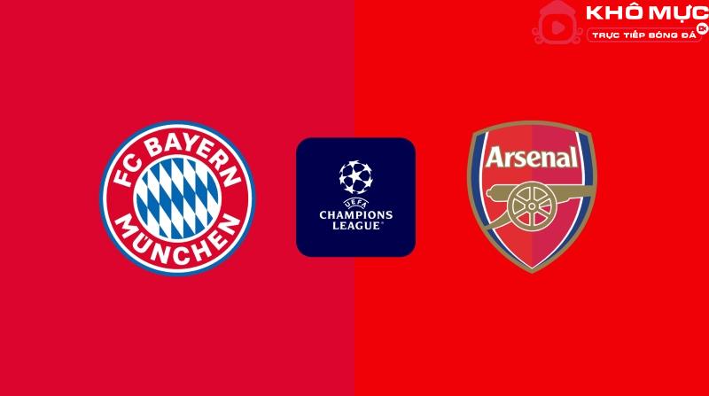Nhận định Bayern Munich vs Arsenal